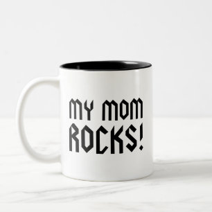 My Mum Rocks! Coffee Mug