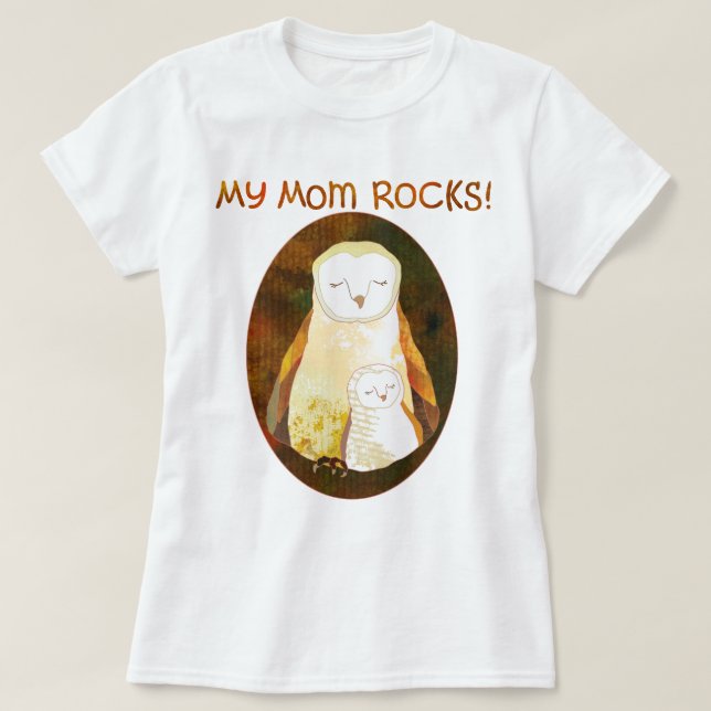 My Mum ROCKS! Mother's Day Owl T-Shirt (Design Front)