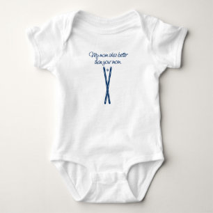 my mum skis better than your mum onsie baby bodysuit