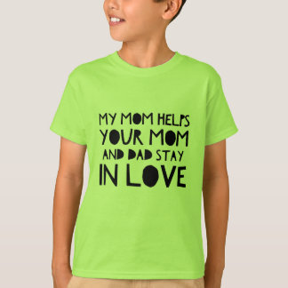 My Mum T-Shirt
