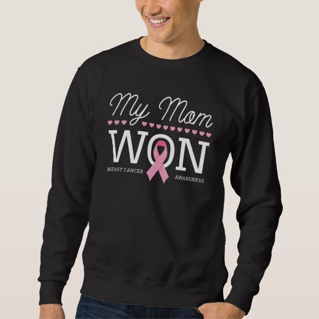 My Mum Won Sweatshirt (Front)