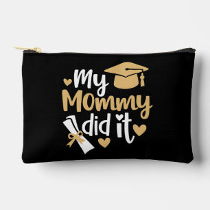 My Mummy Did It Graduation Graduated Mum Accessory Pouch