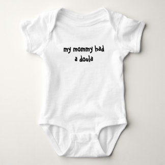 my mummy had a doula baby bodysuit