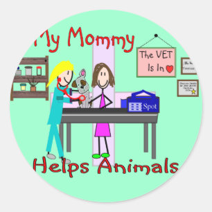 My Mummy Helps Animals--Veterinary Kids Gifts Classic Round Sticker