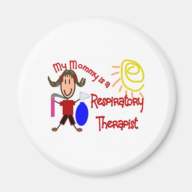 My mummy is a Respiratory Therapist---Adorable Magnet (Front)