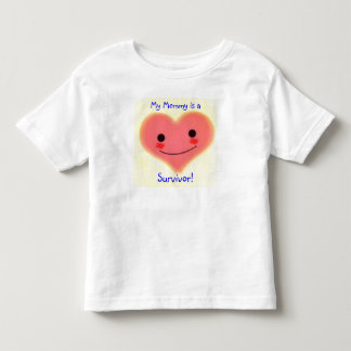 My Mummy is a, Survivor! Toddler T-Shirt