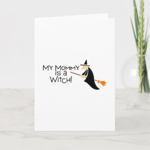 My Mummy Is A Witch Card