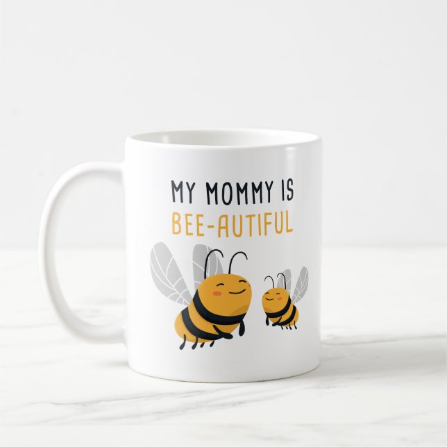 My Mummy is Bee-utiful Mother’s Day Cute Bee Kids Coffee Mug (Left)