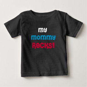 My Mummy Rocks Baby T-Shirt