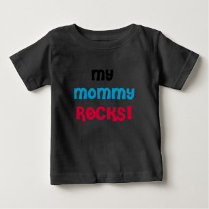 My Mummy Rocks Baby T-Shirt