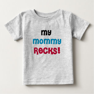 My Mummy Rocks Baby T-Shirt