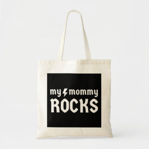 My Mummy Rocks Tote Bag