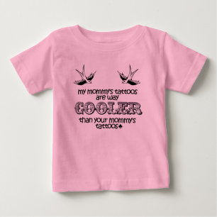 "My Mummy's Tattoos" Baby T-Shirt