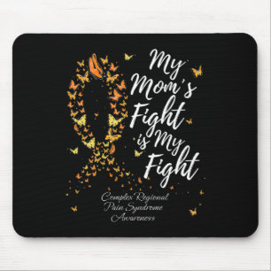 My Mum's Fight Is My Fight Crps Awareness Mouse Mat