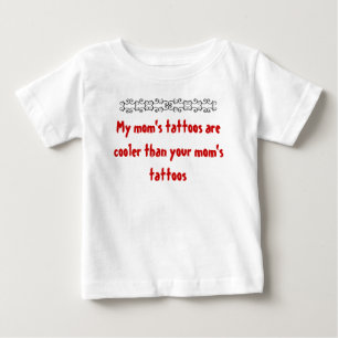My mum's tattoos baby T-Shirt