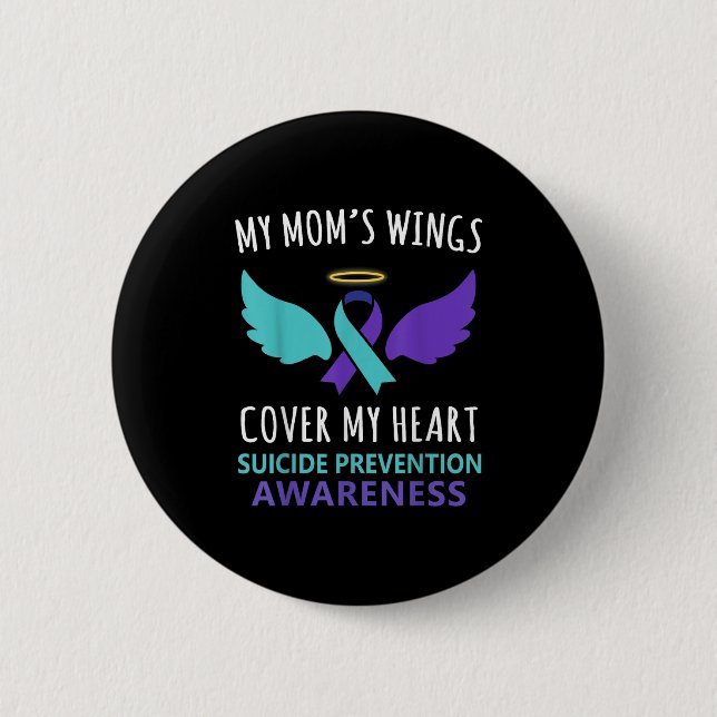 My Mum's Wings Cover Heart Suicide Awareness Ribbo 6 Cm Round Badge (Front)