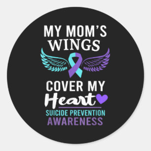My Mum's Wings Cover Heart Suicide Awareness Ribbo Classic Round Sticker