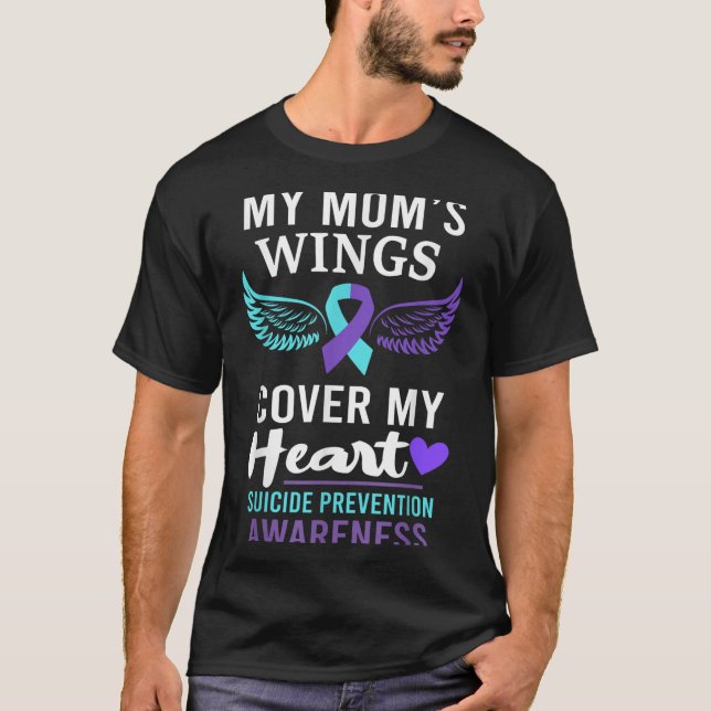 My Mum's Wings Cover Heart Suicide Awareness Ribbo T-Shirt (Front)