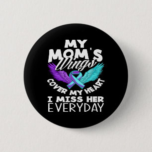 My Mum's Wings Cover My Heart Suicide Awareness 6 Cm Round Badge