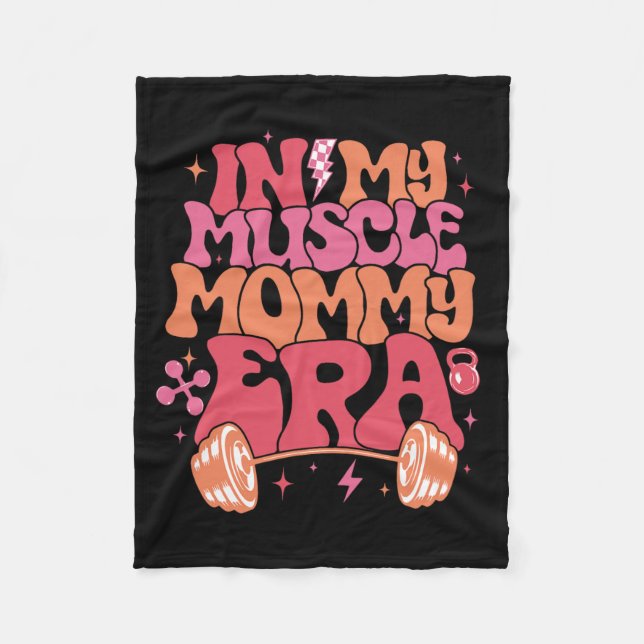 My Muscle Mum Era Fun Mummy Gymer Happy Mother's D Fleece Blanket (Front)