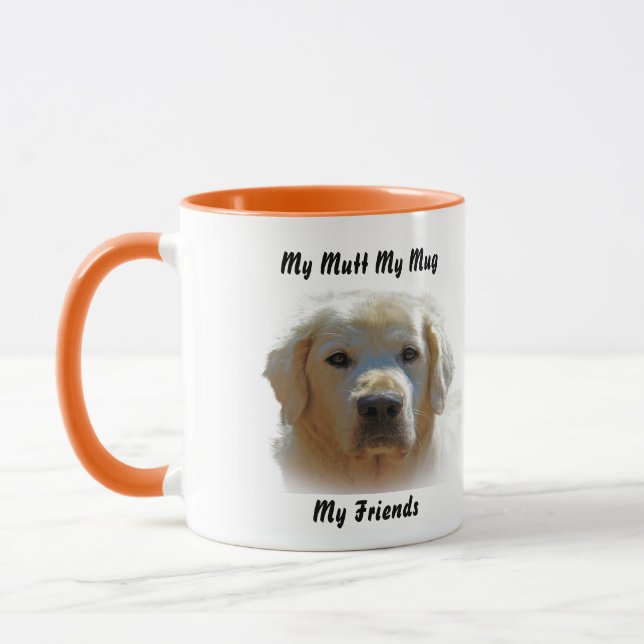 My Mutt My Mug My Friends. (Left)