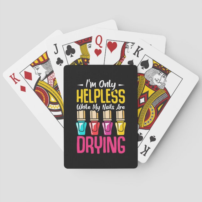 My Nails Are Drying Playing Cards (Back)