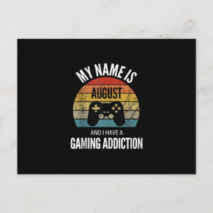 My Name Is August And I Have A Gaming Additiction Invitation Postcard