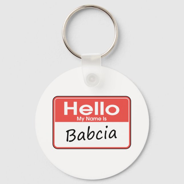 My Name is Babcia Key Ring (Front)
