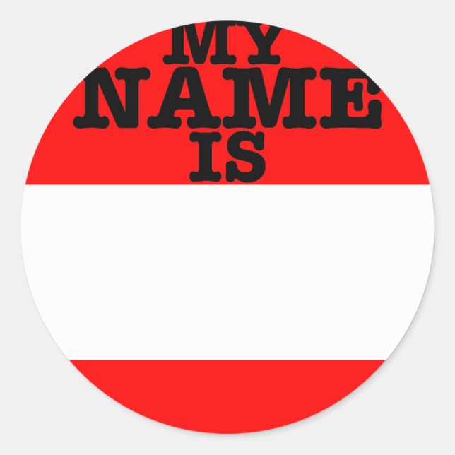 My Name Is Classic Round Sticker (Front)
