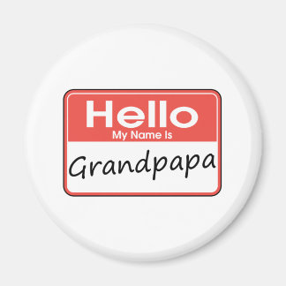 My Name is Grandpapa Magnet