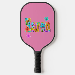 My Name Is Karen, Pickleball Paddle