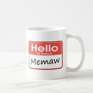 My Name is Memaw Coffee Mug
