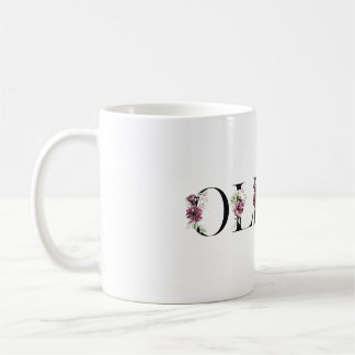 My name is Olivia. My name is Olivia. Coffee Mug