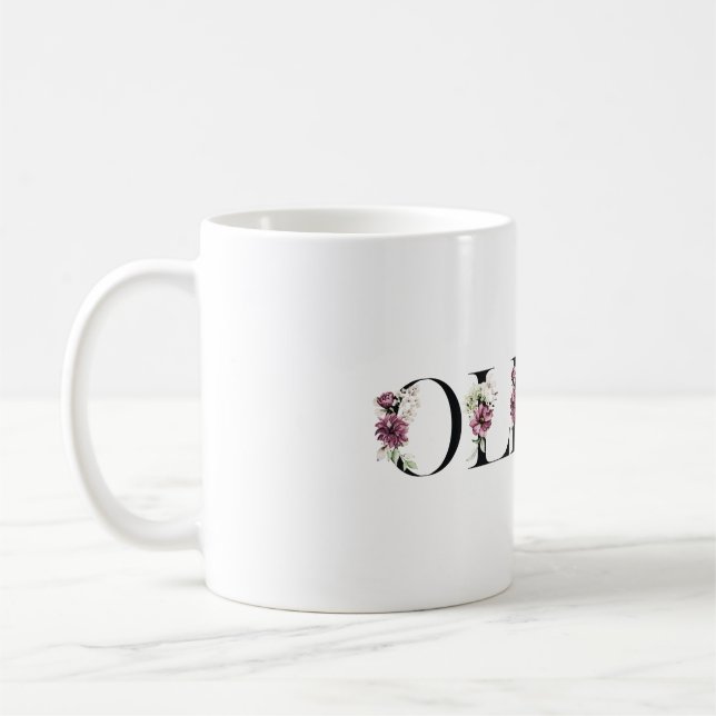 My name is Olivia. My name is Olivia. Coffee Mug (Left)