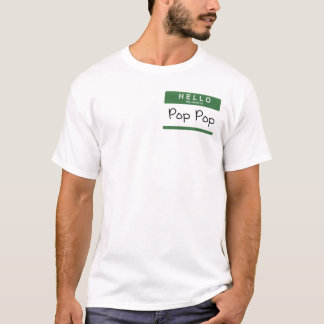 My Name Is Pop Pop T-Shirt
