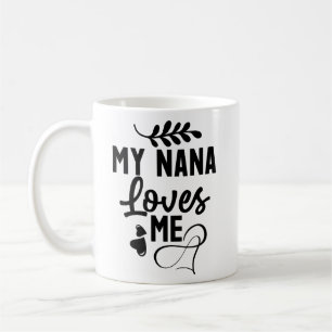 My nana loves me baby bodysuit coffee mug