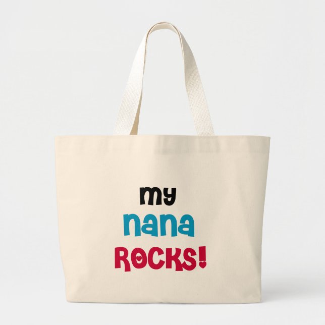 My Nana Rocks T-shirts and Gifts Large Tote Bag (Front)