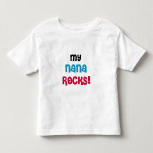 My Nana Rocks Toddler T-Shirt
