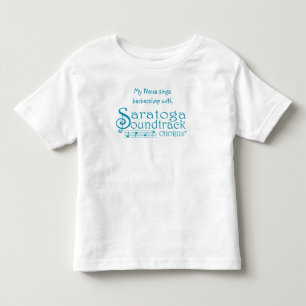 My Nana sings barbershop  Toddler T-Shirt