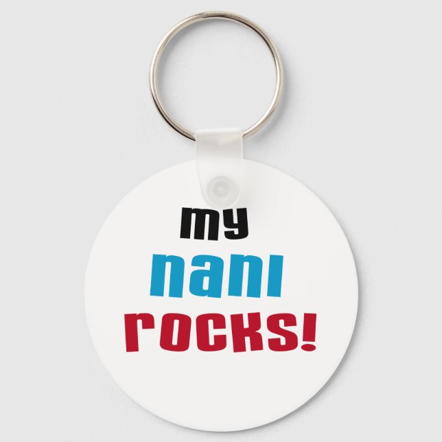 My Nani Rocks T-shirts and Gifts Key Ring (Front)