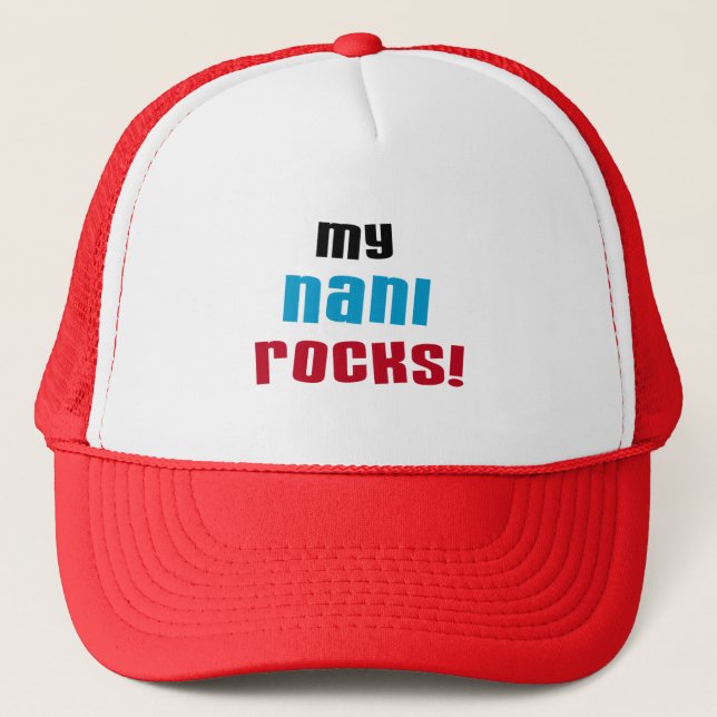 My Nani Rocks T-shirts and Gifts Trucker Hat (Front)