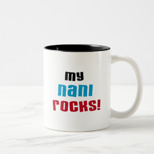 My Nani Rocks T-shirts and Gifts Two-Tone Coffee Mug