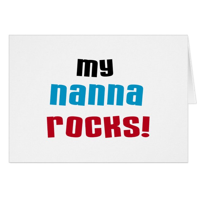 My Nanna Rocks T shirts and Gifts (Front Horizontal)