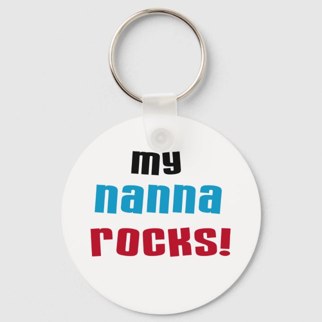 My Nanna Rocks T shirts and Gifts Key Ring (Front)