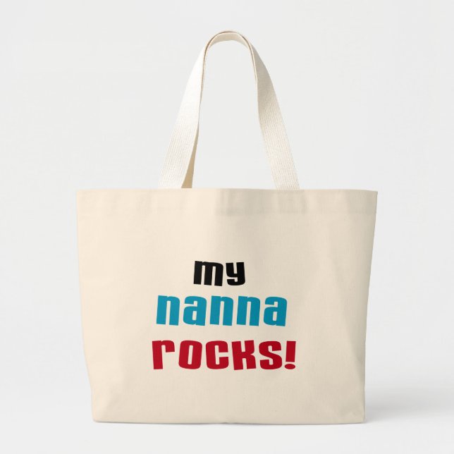 My Nanna Rocks T shirts and Gifts Large Tote Bag (Front)