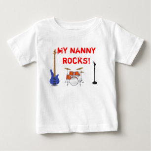 My Nanny Rocks! Baby T-Shirt