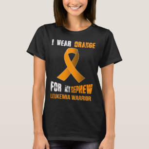 MY NEPHEW - MY LEUKEMIA WARRIOR T-Shirt