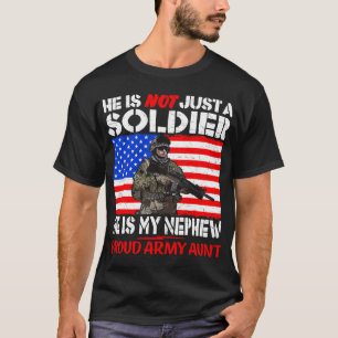 My Nephew My Soldier Hero 2Proud Army Aunt Militar T-Shirt