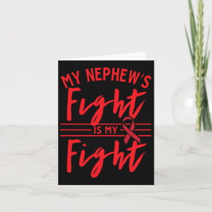 My Nephew's Fight Is My Fight Blood Cancer Awarene Card