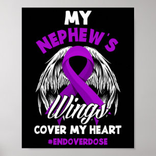 My Nephew's Wings Cover My Heart End Overdose  Poster